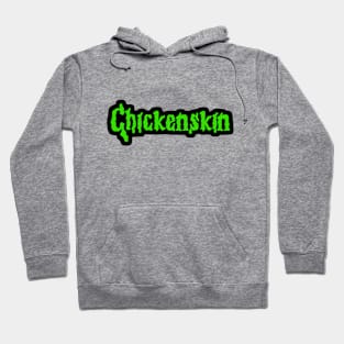 Chickenskin Hoodie